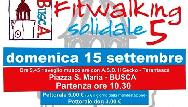 Domenica prossima, 15 settembre, la 5^ edizione di Fitwalking solidale Domenica prossima, 15 settembre, la 5^ edizione di Fitwalking solidale
