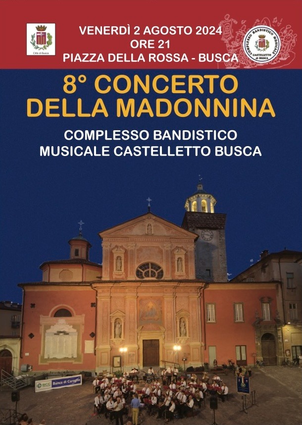 Venerdì 2 agosto Concerto della Madonnina Venerdì 2 agosto Concerto della Madonnina