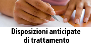 Disposizioni anticipate di trattamento