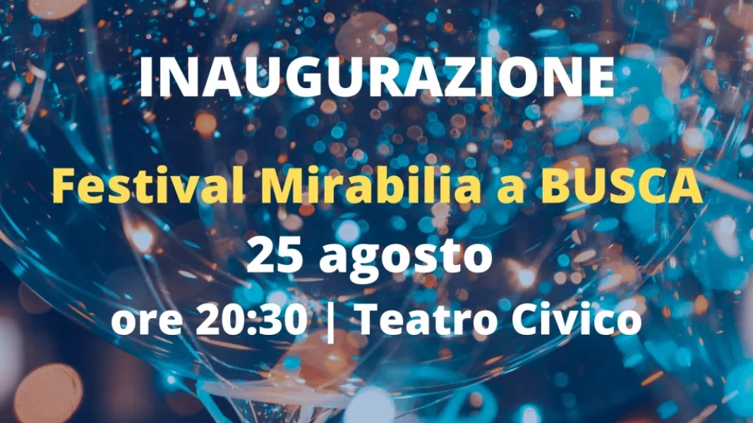 Questa sera alle 20,30 davanti al Teatro Civico l’inaugurazione di Mirabilia
