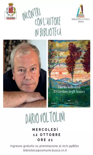 Mercoledì 12 ottobre alle ore 21 Dario Voltolini che presenterà in biblioteca il suo libro ”Il Giardino degli Aranci” 