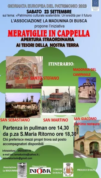 L'associazione La Madunina organizza per il 23 settembre “Meraviglie in cappella” con l’apertura straordinaria dei tesori del territorio, in occasione della Giornata Europea del Patrimonio
