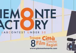 L’Ufficio Informagiovani  fa sapere che dall’esperienza di Torino Factory nasce Piemonte Factory, film labcontest destinato a filmmaker under 30 