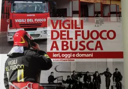 “Vigili del Fuoco di Busca. Ieri oggi e domani” è il titolo del libro curato da Luca Gosso nel marzo del 2020