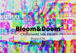 Si è tenuto in settimana a Busca il del progetto internazionale “Bloom&Doom_camminare sul cielo” 