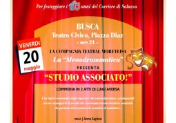 Venerdì 20 maggio va in scena al Teatro Civico alle ore 21 la commedia in due atti di Luigi Aversa “Studio associato”, a cura della Compagnia Teatral Moreteisa “La menodrammatica”