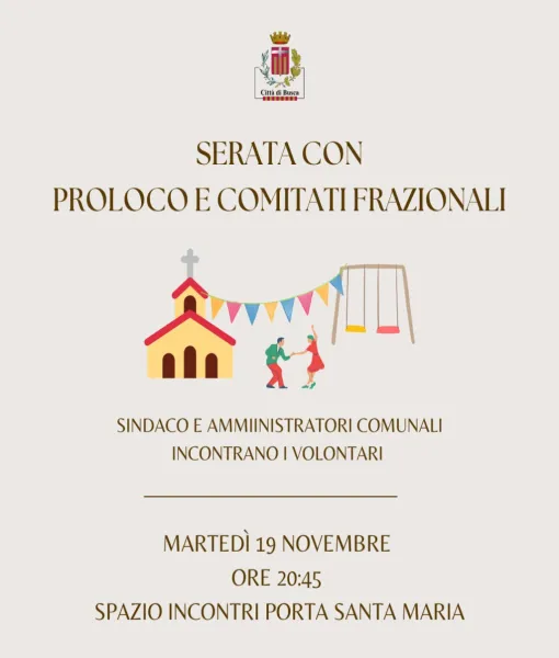 Martedì 19 novembre serata con proloco e comitati frazionali