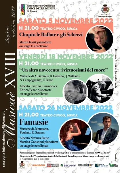 Sabato 5 il pianista Martin Kasìk suona Chopin, venerdì 18 il dialogo tra le tastiere della fisarmonica e del pianoforte di Alberto Fantino e di Enrico Pesce, sabato 26 novembre la conversazione fra il flauto di Alberto Navarra e il pianoforte di Martina Consonni