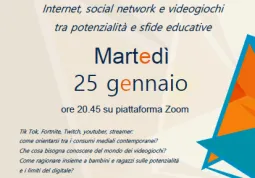 Martedì 25 gennaio alle ore 20,45 sulla piattaforma Zoom Internet, social network e videogiochi tra potenzialità e sfide educati
